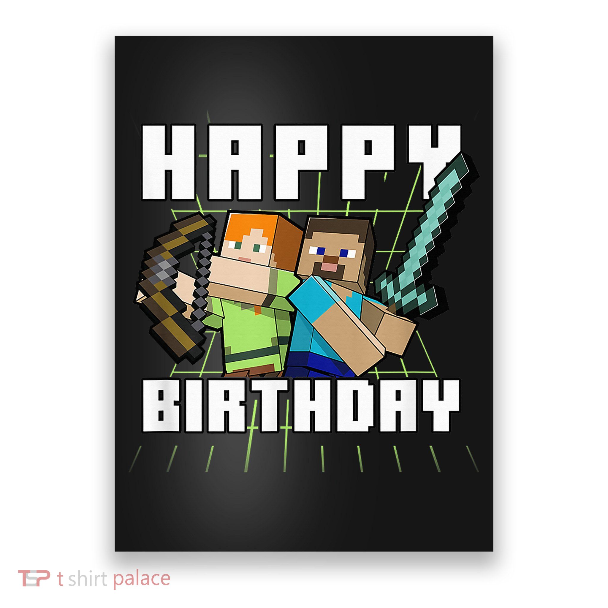 Mine Craft Alex & Steve Happy Birthday Poster