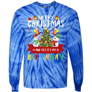 Merry Christmas And Yes ItS My Birthday Christmas Party Cute Gift Tie-Dye Long Sleeve Shirt