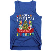 Merry Christmas And Yes ItS My Birthday Christmas Party Cute Gift Tank Top