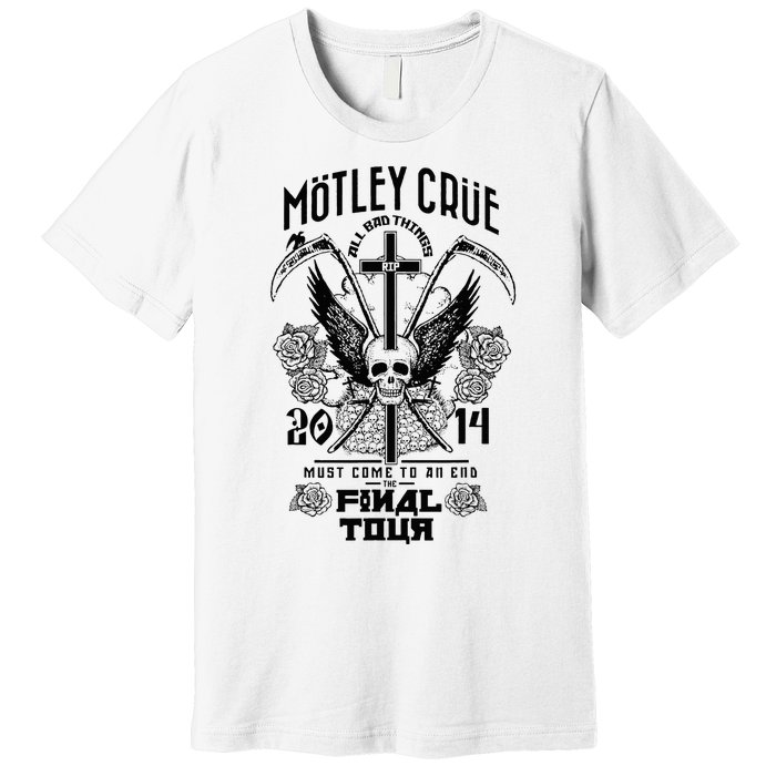 M.ö.T.L.E.Y C.R.ü.E – All Bad Things Must Come To An End Final Premium T-Shirt