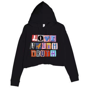 Magazine Cutout Alphabet Design: Love Faith Truth Gift Crop Fleece Hoodie