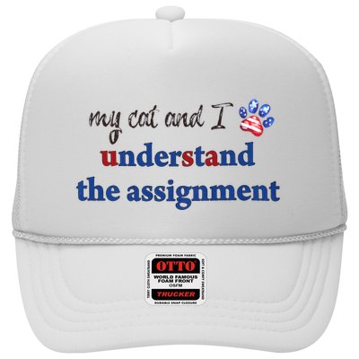 My Cat And I Understand The Assignment Trucker Hat