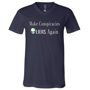 Make Conspiracies Aliens Again Funny Ufo Enthusiast Design V-Neck T-Shirt