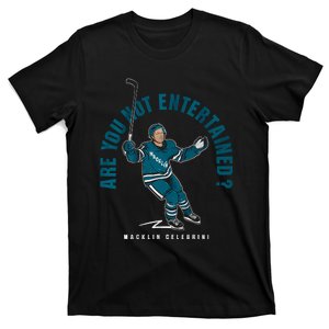 Macklin Celebrini Are You Not Entertained Hockey Team Lover T-Shirt