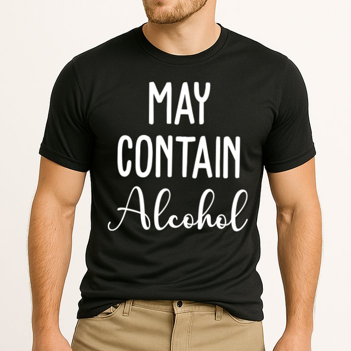 May Contain Alcohol Funny Party Performance Shirt