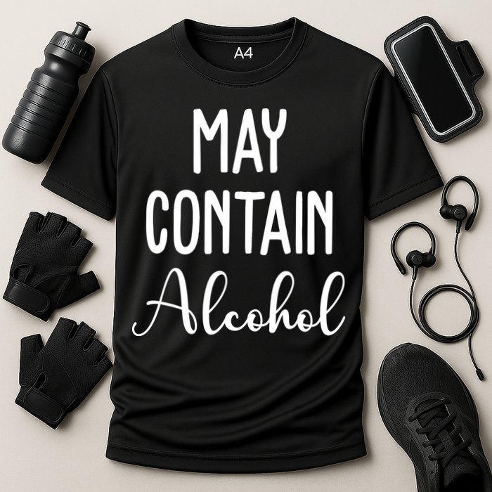 May Contain Alcohol Funny Party Performance Shirt