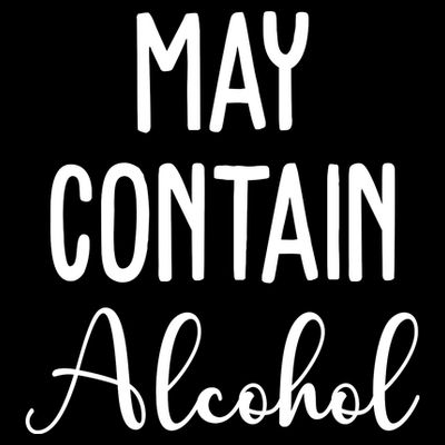 May Contain Alcohol Funny Party T-Shirt
