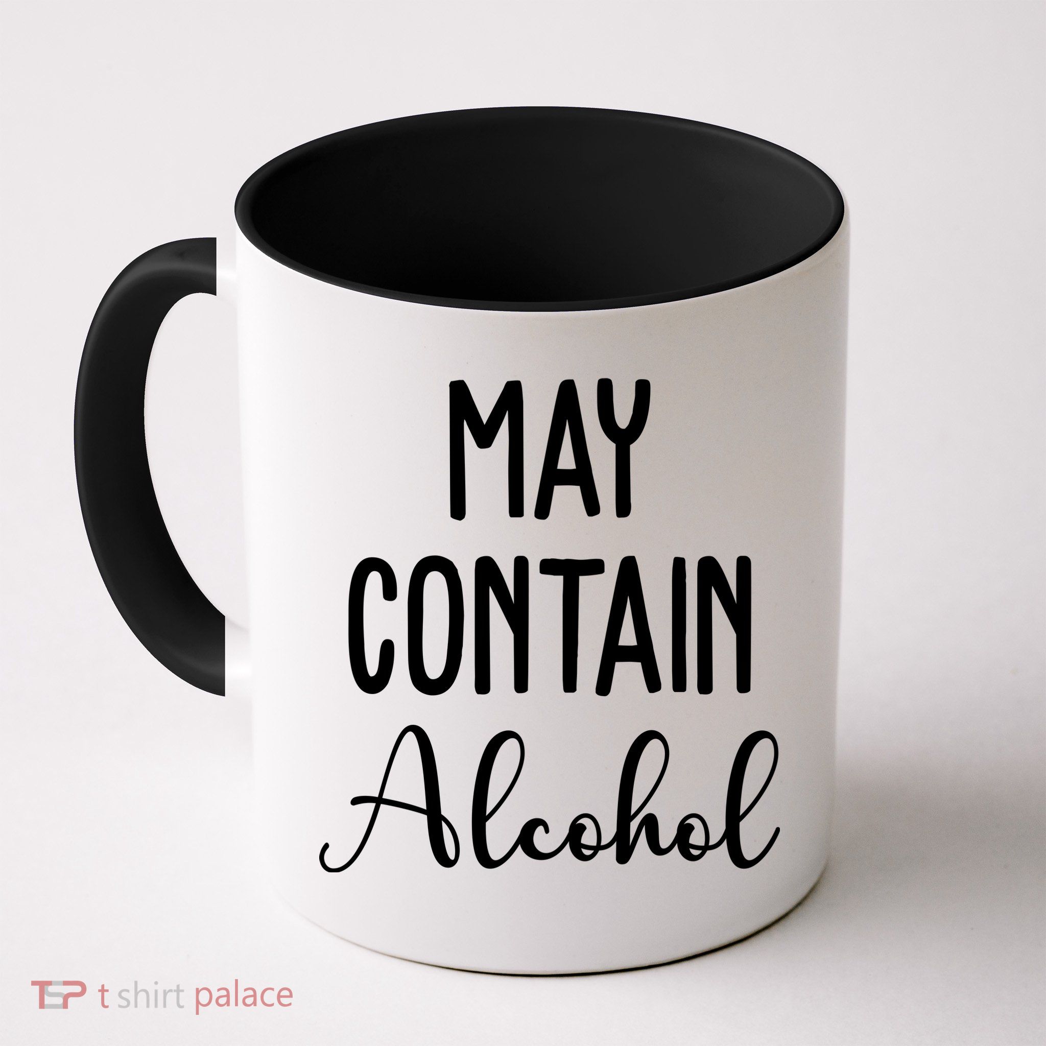 May Contain Alcohol Funny Party Mug