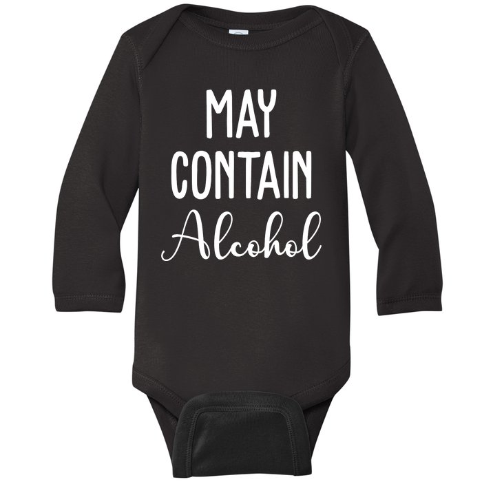 May Contain Alcohol Funny Party Baby Long Sleeve Bodysuit