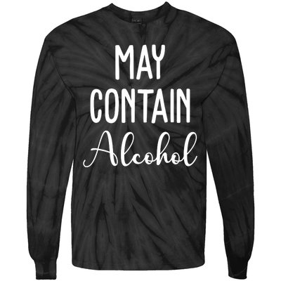 May Contain Alcohol Funny Party Tie-Dye Long Sleeve Shirt