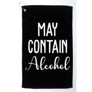 May Contain Alcohol Funny Party Platinum Collection Golf Towel