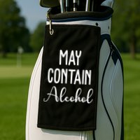 May Contain Alcohol Funny Party Golf Towel
