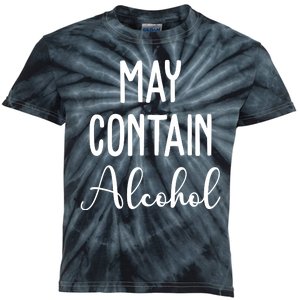 May Contain Alcohol Funny Party Kids Tie-Dye T-Shirt