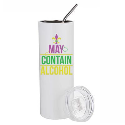 May Contain Alcohol Mardi Gras Party Ing Cool Gift Stainless Steel Tumbler