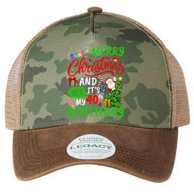 Merry Christmas And Yes ItS My 40th Birthday Christmas Legacy Tie Dye Trucker Hat