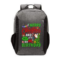 Merry Christmas And Yes ItS My 40th Birthday Christmas Vector Backpack