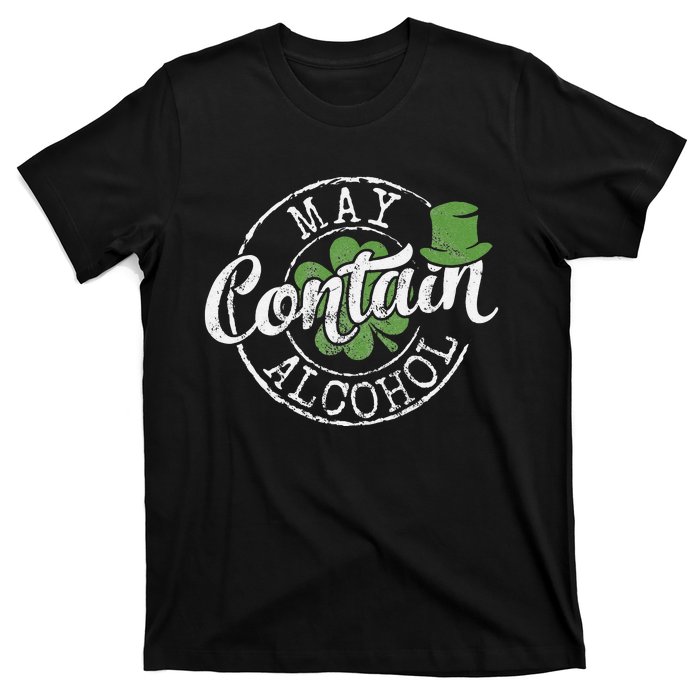 May Contain Alcohol Funny Saint Paddy's St Patrick's Day T-Shirt