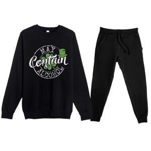 May Contain Alcohol Funny Saint Paddy's St Patrick's Day Premium Crewneck Sweatsuit Set