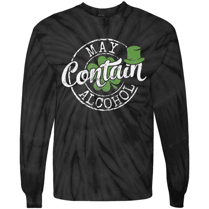 May Contain Alcohol Funny Saint Paddy's St Patrick's Day Tie-Dye Long Sleeve Shirt