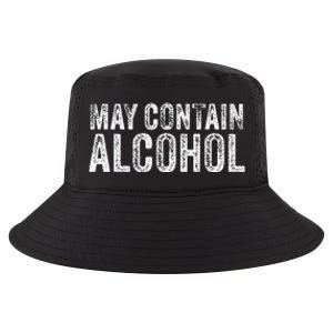 May Contain Alcohol Drinking Beer Tasting Funny Cool Comfort Performance Bucket Hat