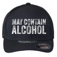 May Contain Alcohol Drinking Beer Tasting Funny Flexfit Unipanel Trucker Cap