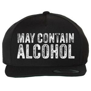 May Contain Alcohol Drinking Beer Tasting Funny Wool Snapback Cap