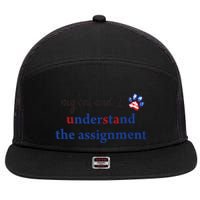 My Cat And I Understand The Assignment 7 Panel Mesh Trucker Snapback Hat