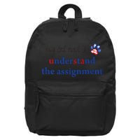My Cat And I Understand The Assignment 16 in Basic Backpack