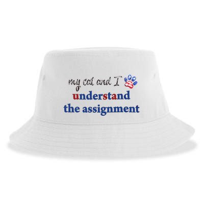 My Cat And I Understand The Assignment Sustainable Bucket Hat