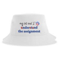 My Cat And I Understand The Assignment Sustainable Bucket Hat