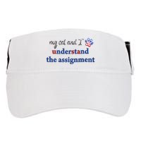 My Cat And I Understand The Assignment Adult Drive Performance Visor