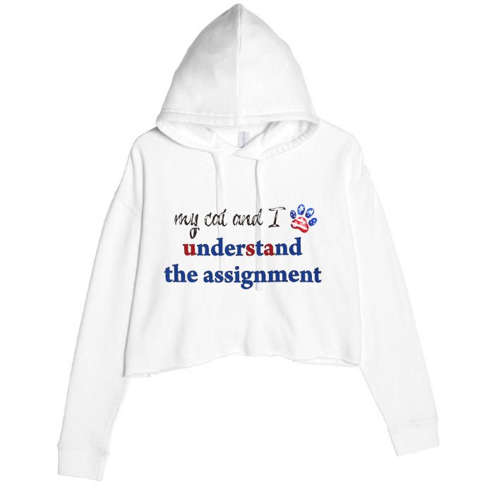 My Cat And I Understand The Assignment Crop Fleece Hoodie