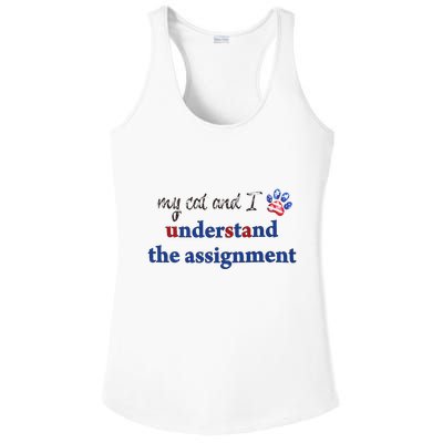 My Cat And I Understand The Assignment Ladies PosiCharge Competitor Racerback Tank