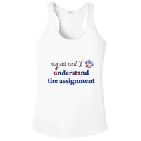 My Cat And I Understand The Assignment Ladies PosiCharge Competitor Racerback Tank