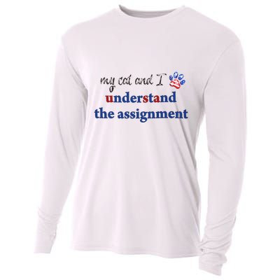 My Cat And I Understand The Assignment Cooling Performance Long Sleeve Crew