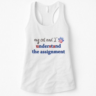 My Cat And I Understand The Assignment Womens Tank Top