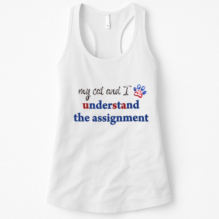 My Cat And I Understand The Assignment Womens Tank Top