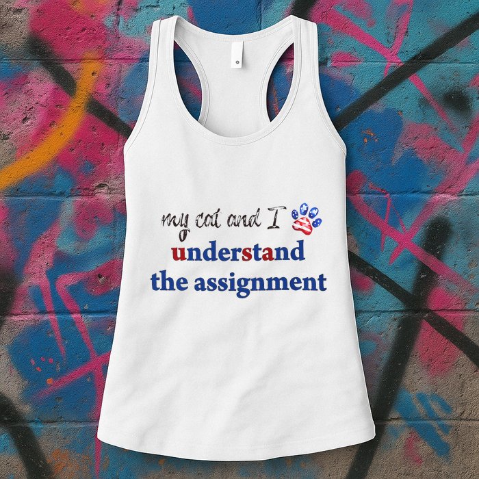 My Cat And I Understand The Assignment Womens Tank Top