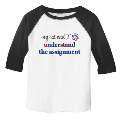 My Cat And I Understand The Assignment Toddler Fine Jersey T-Shirt
