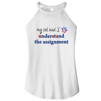 My Cat And I Understand The Assignment Women's Perfect Tri Rocker Tank