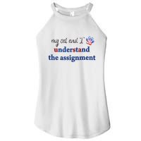 My Cat And I Understand The Assignment Women's Perfect Tri Rocker Tank