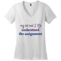 My Cat And I Understand The Assignment Women's V-Neck T-Shirt