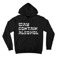 May Contain Alcohol Funny Warning Happy Purim Costume Party Hoodie