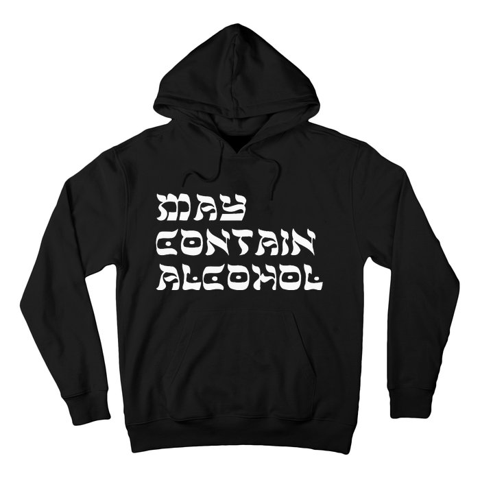 May Contain Alcohol Funny Warning Happy Purim Costume Party Hoodie