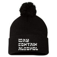 May Contain Alcohol Funny Warning Happy Purim Costume Party Pom Pom 12in Knit Beanie