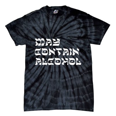 May Contain Alcohol Funny Warning Happy Purim Costume Party Tie-Dye T-Shirt