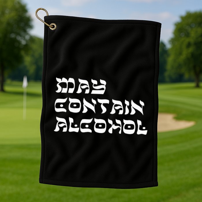 May Contain Alcohol Funny Warning Happy Purim Costume Party Golf Towel