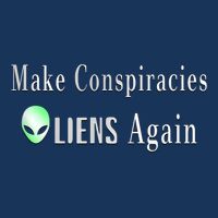 Make Conspiracies Aliens Again Funny Ufo Enthusiast Design Button