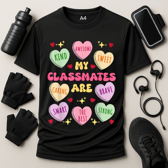 My Classmates Are Valentines Day Candy Positive Hearts Performance Shirt