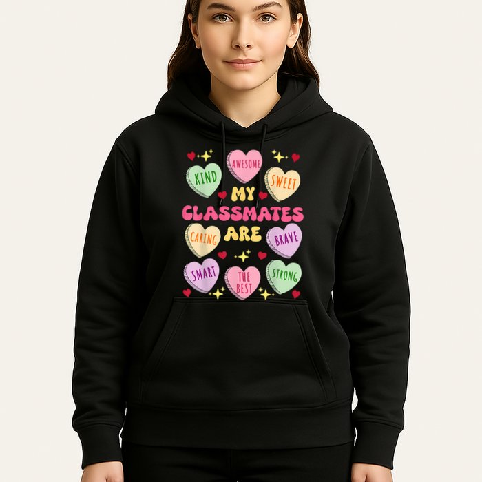 My Classmates Are Valentines Day Candy Positive Hearts Hoodie